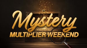 web banner for Mystery Multiplier Weekend